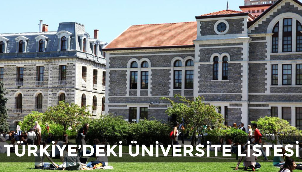 Türkiye’deki Üniversiteler Listesi